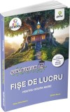 Fișe de lucru grupa mare - Deac Alina Ileana, Ștefan Elena - Paperback brosat - Gama