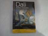 (Colectiile Cotidianul. Enciclopedica) DALI MARELE PARANOIC - Jean-Louis Gaillemin - carte sigilata