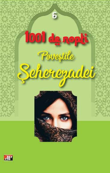 1001 nopti-Povestile Seherezadei vol 6 - Anonim