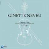 Chausson: Poeme / Debussy: Sonata Pour Violon Et Piano / Ravel: Tzigane - Vinyl | Ginette Neveu, Clasica, Warner Classics