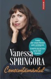 Consimțăm&acirc;ntul - Paperback brosat - Vanessa Springora - Polirom