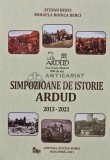 Cumpara ieftin Simpozioane de istorie Ardud - 2021 - Mihaela Rodica Berci (AS78)