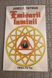 Emisarii luminii James F. Twyman nn
