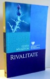 RIVALITATE de EDITH WHARTON , 2016