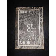 NORMAN MAILER - CEI GOI SI CEI MORTI (1968)