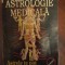 Theo Montera -Tratat practic de astrologie medicala. Astrele te pot vindeca