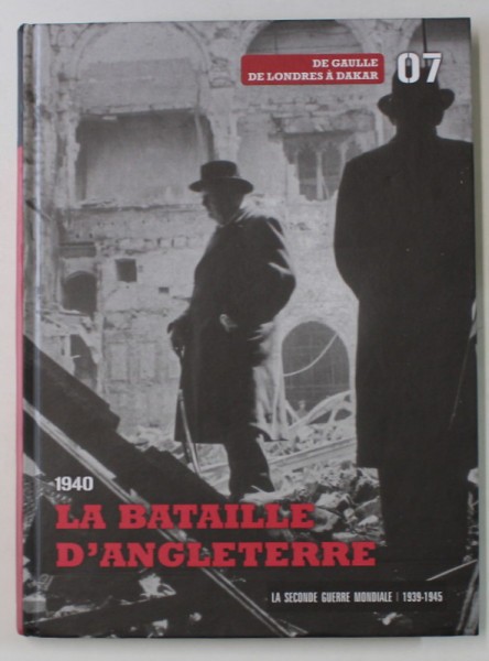 1940 - LA BATAILLE D&#039; ANGLETERRE , ALBUM CU CD , 2009