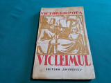 VICLEIMUL * VICTOR ION POPA / 1942 *
