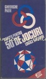 Cumpara ieftin Solutii Jocuri Logice Solitare - Gheorghe Paun, Recoop 1987, 107 pagini