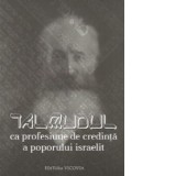 Talmudul ca profesiune de credinta a poporului israelit. Evreul dupa Talmud - Auguste Rohling, Bogdan Petriceicu Hasdeu