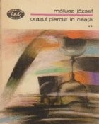 Orasul pierdut in ceata, Volumul al II-lea foto