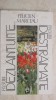 Felicien Marceau - Pasiuni dezlantuite&hellip; pasiuni destramate, 1993