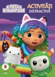 Gabby&#039;s Dollhouse. Activitati distractive - Litera