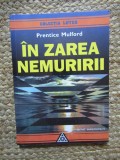 IN ZAREA NEMURIRII de PRENTICE MULFORD , 2000