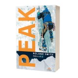 Peak - Ești pregătit pentru o călătorie pe Everest? - Paperback - Roland Smith - Act și Politon