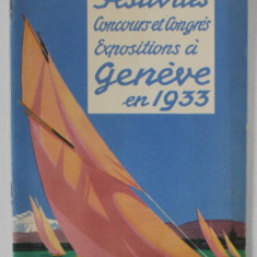 LISTE DES FESTIVITES CONCOURS , CONGRES , EXPOSITIONS A GENEVE , EN 1933 , PLIANT