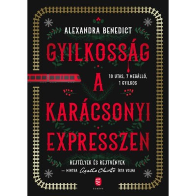 Gyilkoss&amp;aacute;g a kar&amp;aacute;csonyi expresszen - Alexandra Benedict foto