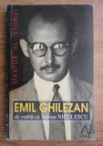 Emil Ghilezan - Un martor al istoriei. De vorba cu Adrian Niculescu