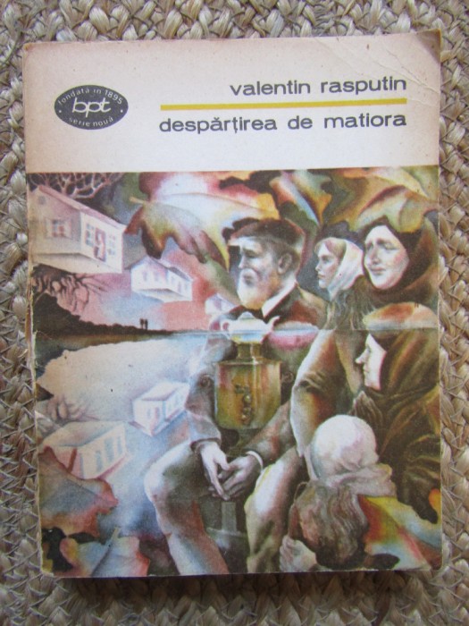 Valentin Rasputin-Despartirea de Matiora
