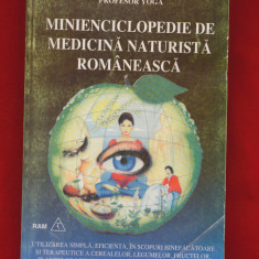 "Minienciclopedie de medicina naturista romaneasca" - Editura Ram 1994