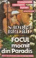 Focul mocnit din paradis foto
