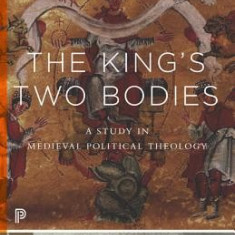 The King's Two Bodies: A Study in Medieval Political Theology