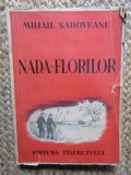 Mihail Sadoveanu - Nada florilor - Amintirile unui pescar cu undita