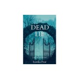 The Dead Lie: A Blue Water Mystery