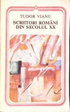 Scriitori Romani Secolul XX - Tudor Vianu, Minerva 1978, Arcade, Biografii, Beletristica, Carte Romana