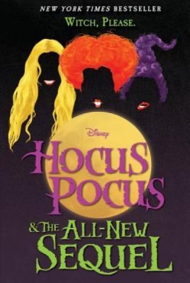 Hocus Pocus and the All-New Sequel foto