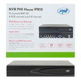 Resigilat : NVR POE PNI House IP810 cu 10 canale 4K 8MP, 4 canale POE si 6 canale