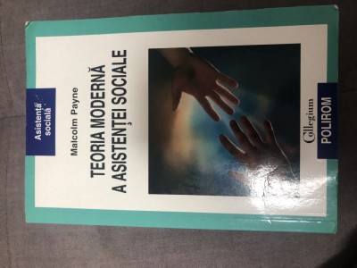 Teoria moderna a asistentei sociale-Malcolm Payne foto