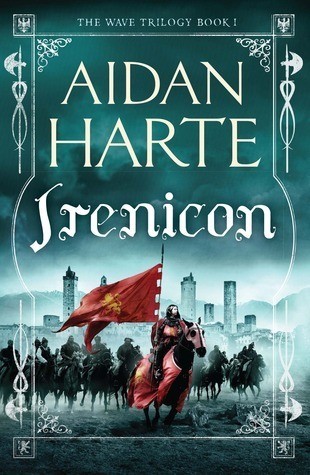 Aidan Harte - Irenicon ( The Wave Trilogy #1 )