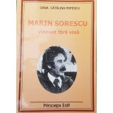 Oana Catalina Popescu - Marin Sorescu - Vinovat fara vina (Editia: 2003)