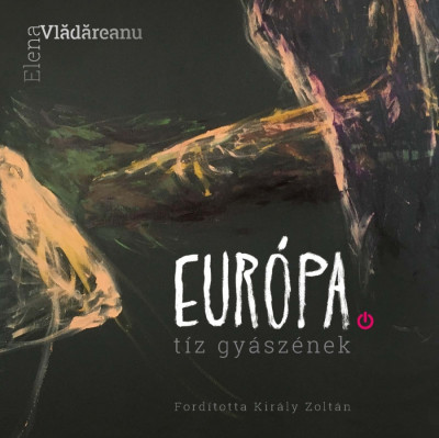 Eur&amp;oacute;pa T&amp;iacute;z gy&amp;aacute;sz&amp;eacute;nek - Elena Vlădăreanu foto