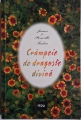 Crampeie de dragoste divina ? James A. Tucker, Priscilla Tucker foto