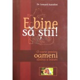 Leonard Azamfirei - E bine sa stii