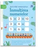 Activitati matematice. Inmultirea numerelor (Mate 8-9 ani)