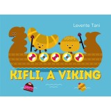 Kifli, a viking - N&eacute;gy mese a cukr&aacute;szd&aacute;b&oacute;l - Levente Tani