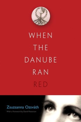 When the Danube Ran Red foto