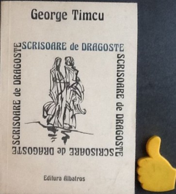 Scrisoare de dragoste Grigore Timcu foto