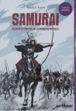 Carte Samurai. Razboi si onoare in Japonia medievala - Pamela S. Turner