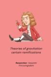 Theories of gravitation certain ramifications