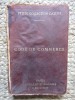 CODE DE COMMERCE - GASTON GRIOLET / CHARLES VERGE 1914