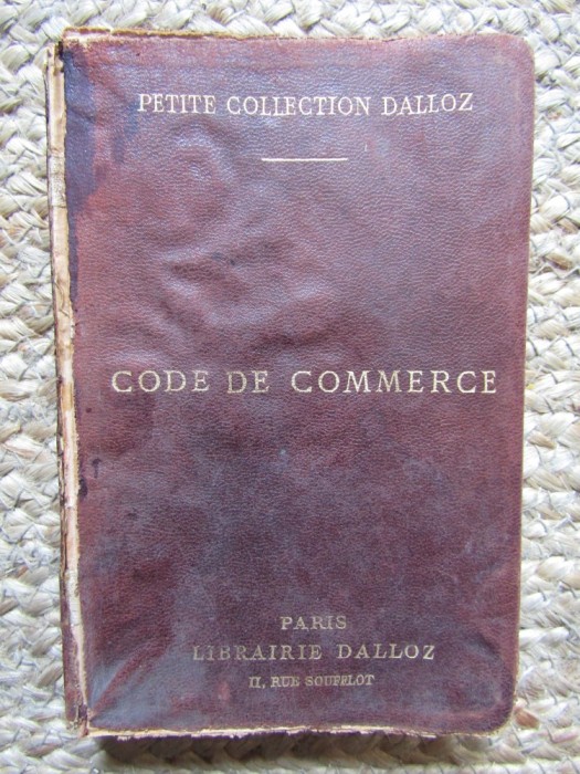 CODE DE COMMERCE - GASTON GRIOLET / CHARLES VERGE 1914