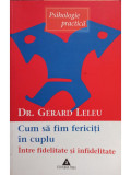 Gerard Leleu - Cum sa fim fericiti in cuplu (2003)