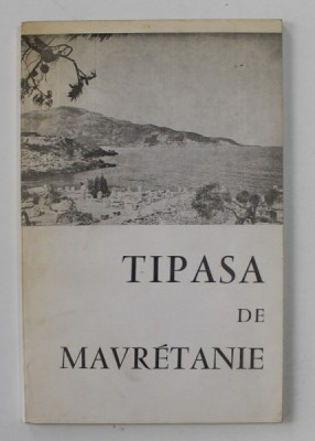 TIPASA DE MAVRETANIE par SERGE LANCEL , 1971 foto