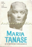 Cumpara ieftin Maria Tanase Si Cantecul Romanesc - Petre Ghiata, Clery Sachelarie