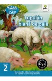 Lupul in blana de oaie. Fabulele lui Esop: Nivelul 2