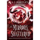 The Mirrors Shattered - Beyond the Mirror Series